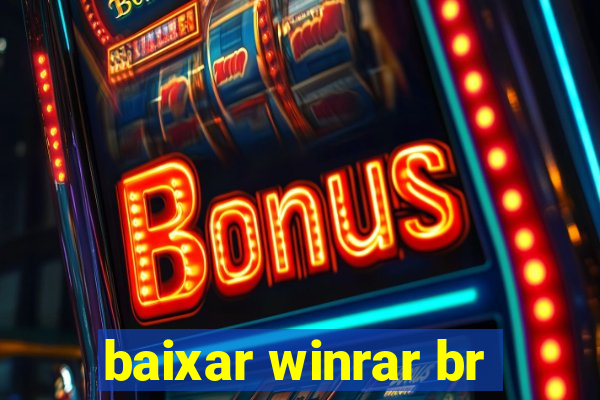 baixar winrar br